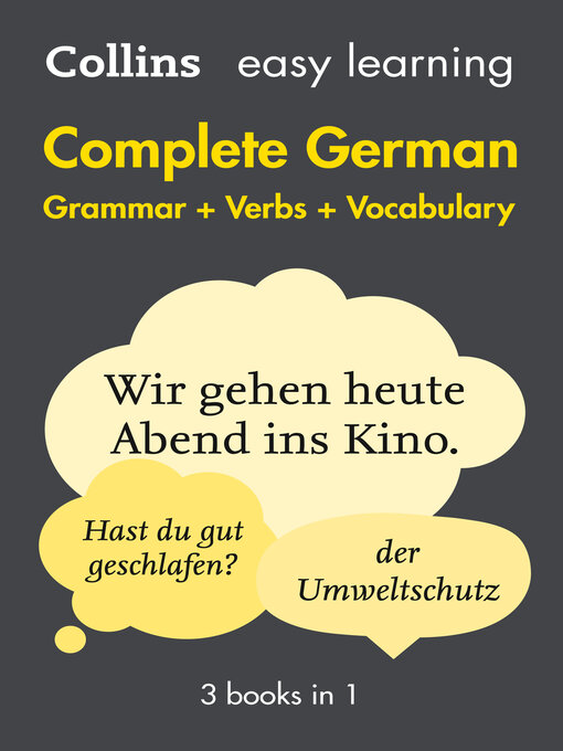 Title details for Easy Learning German Complete Grammar, Verbs and Vocabulary (3 books in 1) by Collins Dictionaries - Available